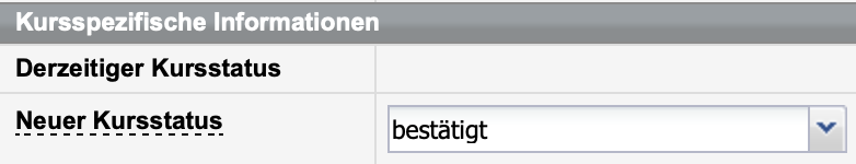 Beispiel für eine gestrichelt unterstrichene Kontexthilfe: Neuer Kursstatus