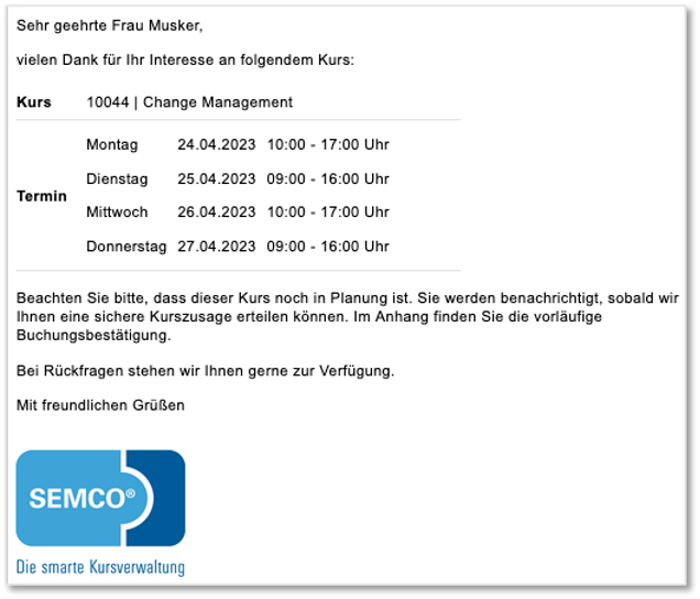 Vorläufige Buchungsbestätigung für Ansprechpartner