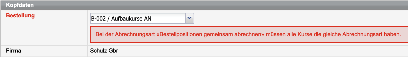 Fehlermeldung bei abweichender Abrechnungsart einer Bestellposition